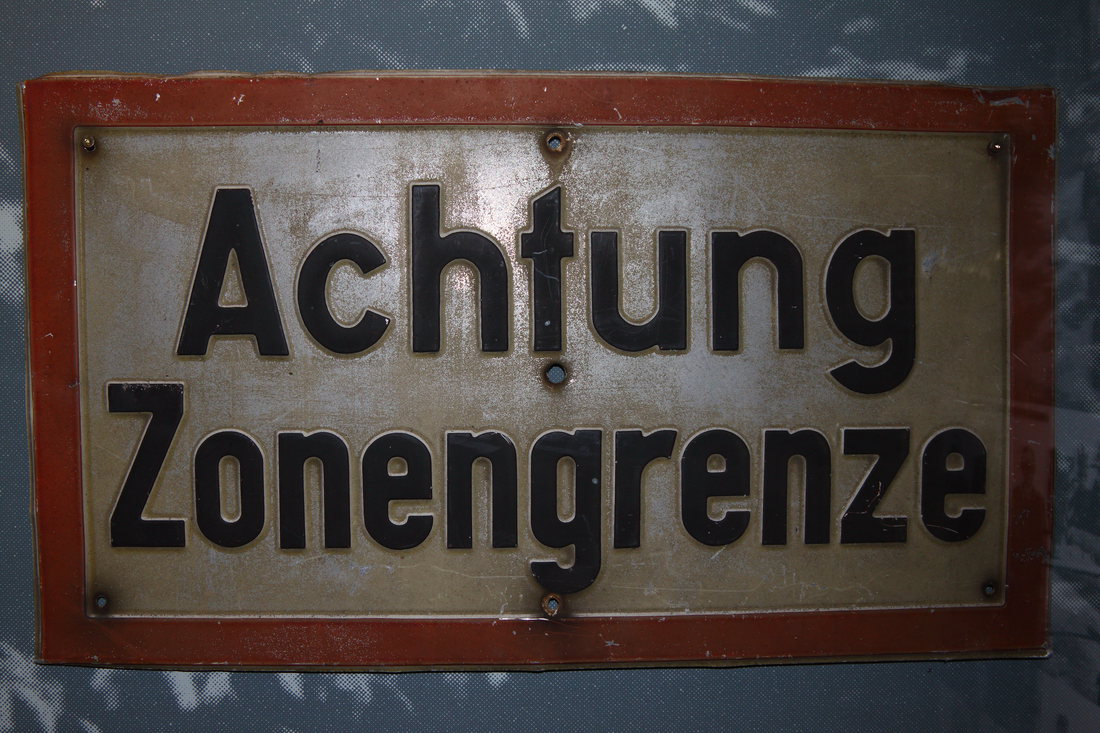 Schild - Zonengrenze, Point Alpha Hessen